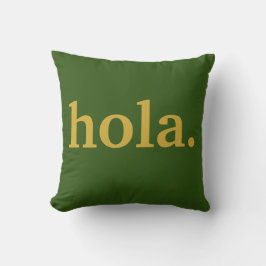 Hola Gold Script en Green Poster Sierkussen