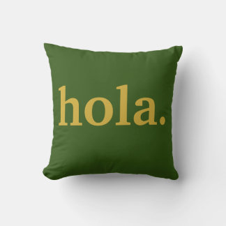 Hola Gold Script en Green Poster Sierkussen