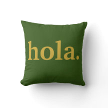 Hola Gold Script & Green Poster Lance Oreiller