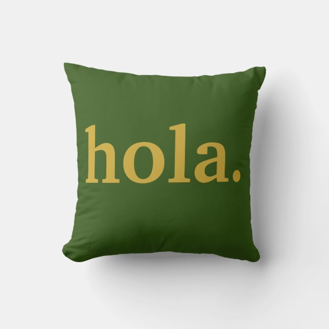 Hola Gold Script & Green Poster Lance Oreiller (Recto)