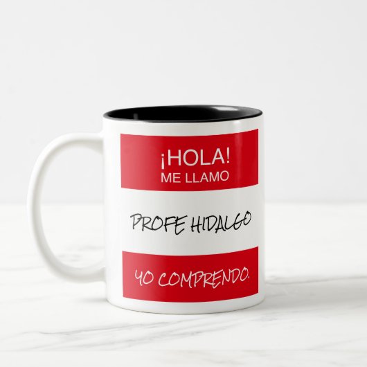 "Hola Me Llamo" Profe Espagnol Enseignant Mug Cade (Gauche)