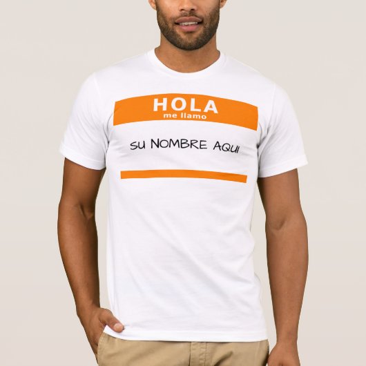 hola me llamo t-shirt (Voorkant)