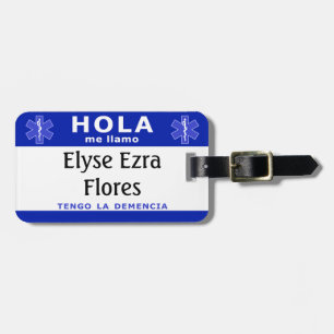 HOLA me llamo y tengo la demencia Bagagelabel