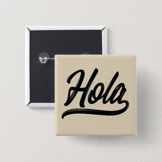Hola Script (zwart) Vierkante Button 5,1 Cm (Voorkant /achterkant)