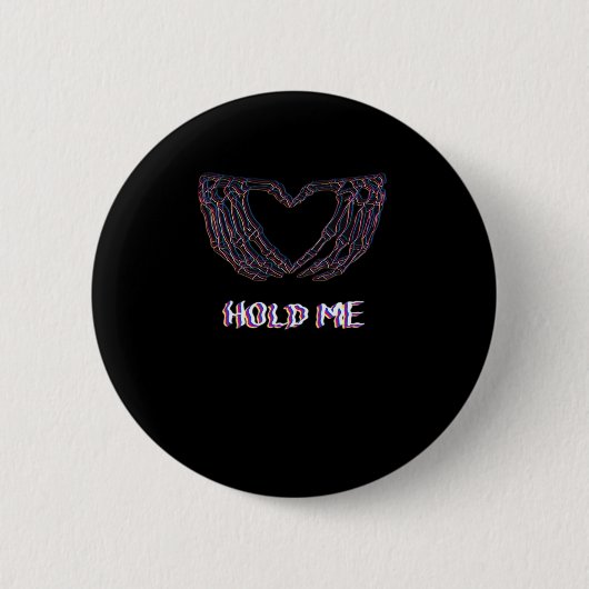 Hold Me Classic - Skeleton Hand Heart Ronde Button 5,7 Cm (Voorkant)