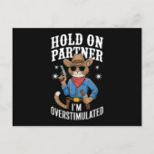 Hold On Partner Ik ben overprikkeld Retro Western Briefkaart (Voorkant)