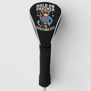 Hold On Partner Ik ben overprikkeld Retro Western Golfheadcover