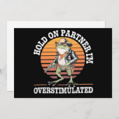 Hold On Partner Ik ben overprikkelde cowboykikker Kaart (Voorkant / Achterkant)