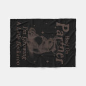 Hold On Partner I'm Growing A Little Buckaroo Funn Fleece Deken (Voorkant (Horizontaal))