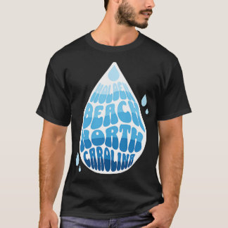 Holden Beach North Carolina Water Drop T-shirt