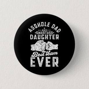 Hole Dad en slimme dochter beste team ooit vaders Ronde Button 5,7 Cm