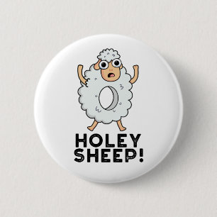 Holey Sheep Funny Animal Pun Ronde Button 5,7 Cm