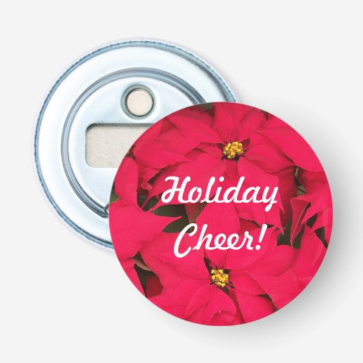 Holiday Cheer Poinsettias Button Flesopener (Voorkant)