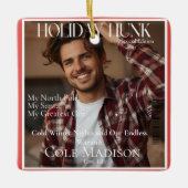 Holiday Hunk magazine cover style Ornament (Voorkant)