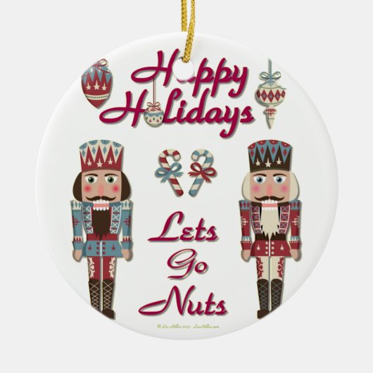 Holiday Nutkraker Lets Go Nuts Keramisch Ornament (Voorkant)