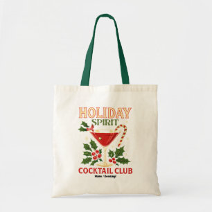 Holiday Spirit Cocktail Club juicht Kerstmis toe Tote Bag