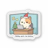 Holiday Spirit, Low Battery Cat Sticker  (Recto)