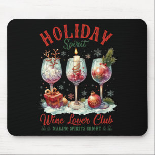 Holiday Spirit Wine Lover Club Making Spirits Brig Muismat