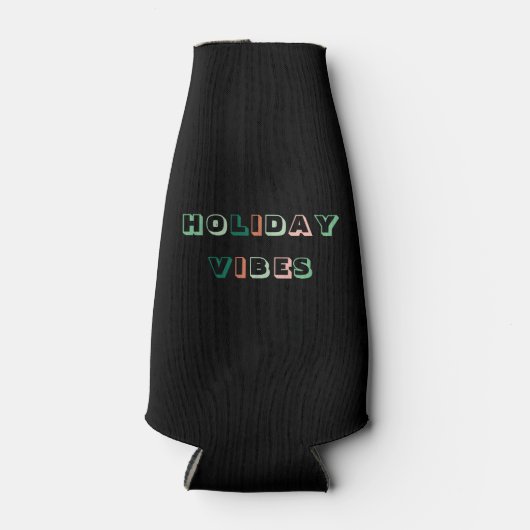 Holiday Vibes Black Bottle Cooler (Voorkant)