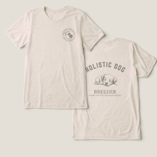 Holistic Dog Breeder T-shirt - Unisex Neutraal