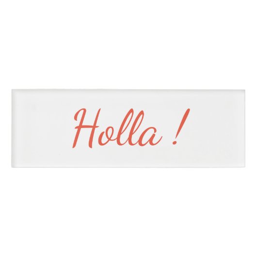 Holla ! Badge d'identification (Devant)