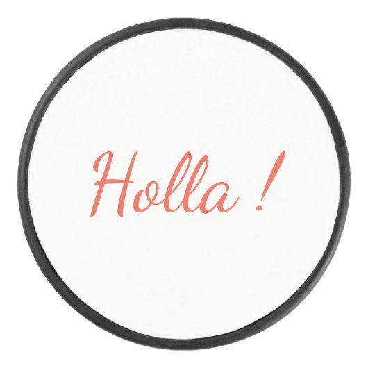 Holla ! Palet de hockey sur glace (Devant)