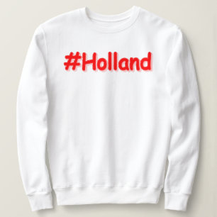 "#Holland" Cute Design. Bestel nu Trui