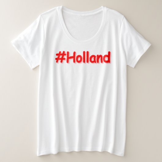 "#Holland" Joli Design. Commandez dès maintenant (Design devant)