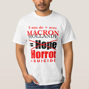 Hollande + Macron = Horror - White Mannen t-shirt