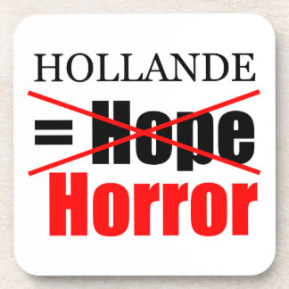 Hollande Not Hope = Horror - Square Onderzetter