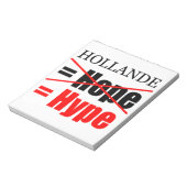 Hollande Not Hope = Hype - Blocnote (Gedraaid)