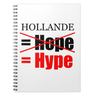 Hollande Not Hope = Hype - Carnet