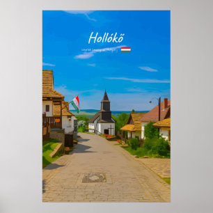 Hollókő, Hongarije - Historische dorpsstraat Poster