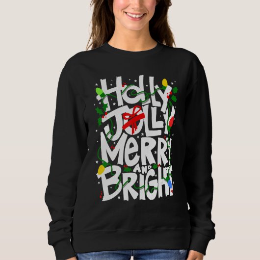 Holly and Jolly, Merry and bright, festive tee, ki Trui (Voorkant)