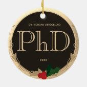 Holly Berry Gold Brown PhD Afstuderen Name Keramisch Ornament (Achterkant)