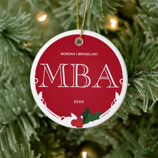 Holly Berry Red White MBA Afstuderen Naam jaar Keramisch Ornament (Boom)
