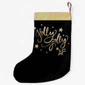 Holly Jolly AF | Glanzend Goud Faux Folie Script Kleine Kerstsok (Achterkant)