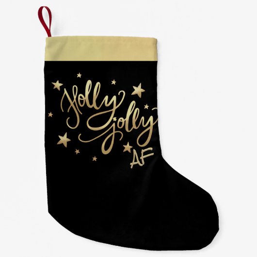 Holly Jolly AF | Glanzend Goud Faux Folie Script Kleine Kerstsok (Voorkant)