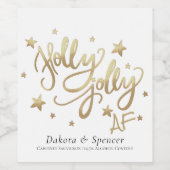 Holly Jolly AF | Glanzend Goud Faux Folie Script Wijn Etiket (Enkel label)
