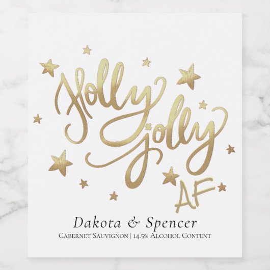 Holly Jolly AF | Glanzend Goud Faux Folie Script Wijn Etiket (Enkel label)