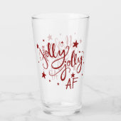 Holly Jolly AF | Rood Drink Humor Citaat Script Glas (Achterkant)