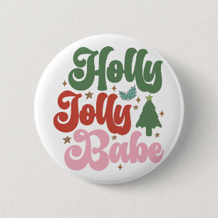 Holly Jolly Babe Retro Groovy Kerst Feestdagen Ronde Button 5,7 Cm