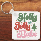 Holly Jolly Babe Retro Groovy Kerst Feestdagen Sleutelhanger (Voorkant)