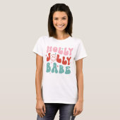 Holly Jolly Babe Retro Kerstmis T-shirt (Voorkant volledig)