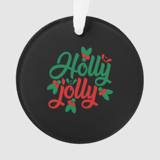 Holly jolly, een geweldig kerstfeest cadeau ornament
