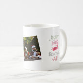 Holly Jolly et Festive AF Holiday Photo Mug (Devant droit)