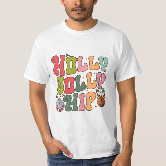 Holly Jolly Hip T-shirt (Voorkant)