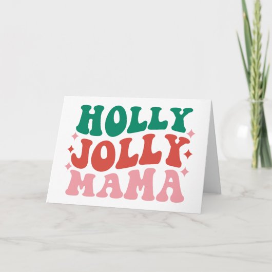 Holly Jolly Mama - Leuk Kerstontwerp Kaart (Voorkant)