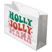 Holly Jolly Mama - Leuk vakantieontwerp Groot Cadeauzakje (Voorkant Gekanteld)