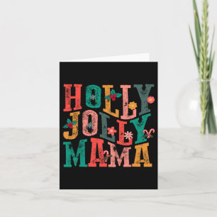 Holly-jolly Mama Mom Matching Merry Christmas Holi Kaart